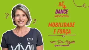MOBILIDADE E FORÇA